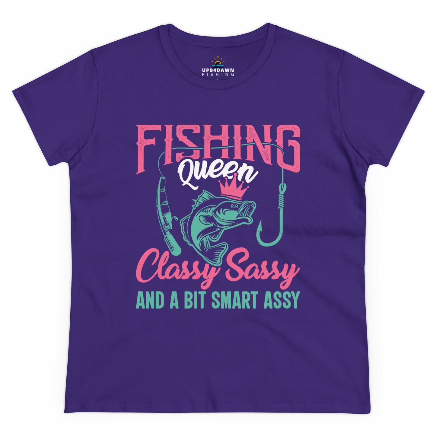A purple Fishing Queen - Women's Cut T-Shirt with the text "Fishing Queen classy sassy and a bit smart assy" in vibrant turquoise and pink colors, featuring a stylized graphic of a fish.