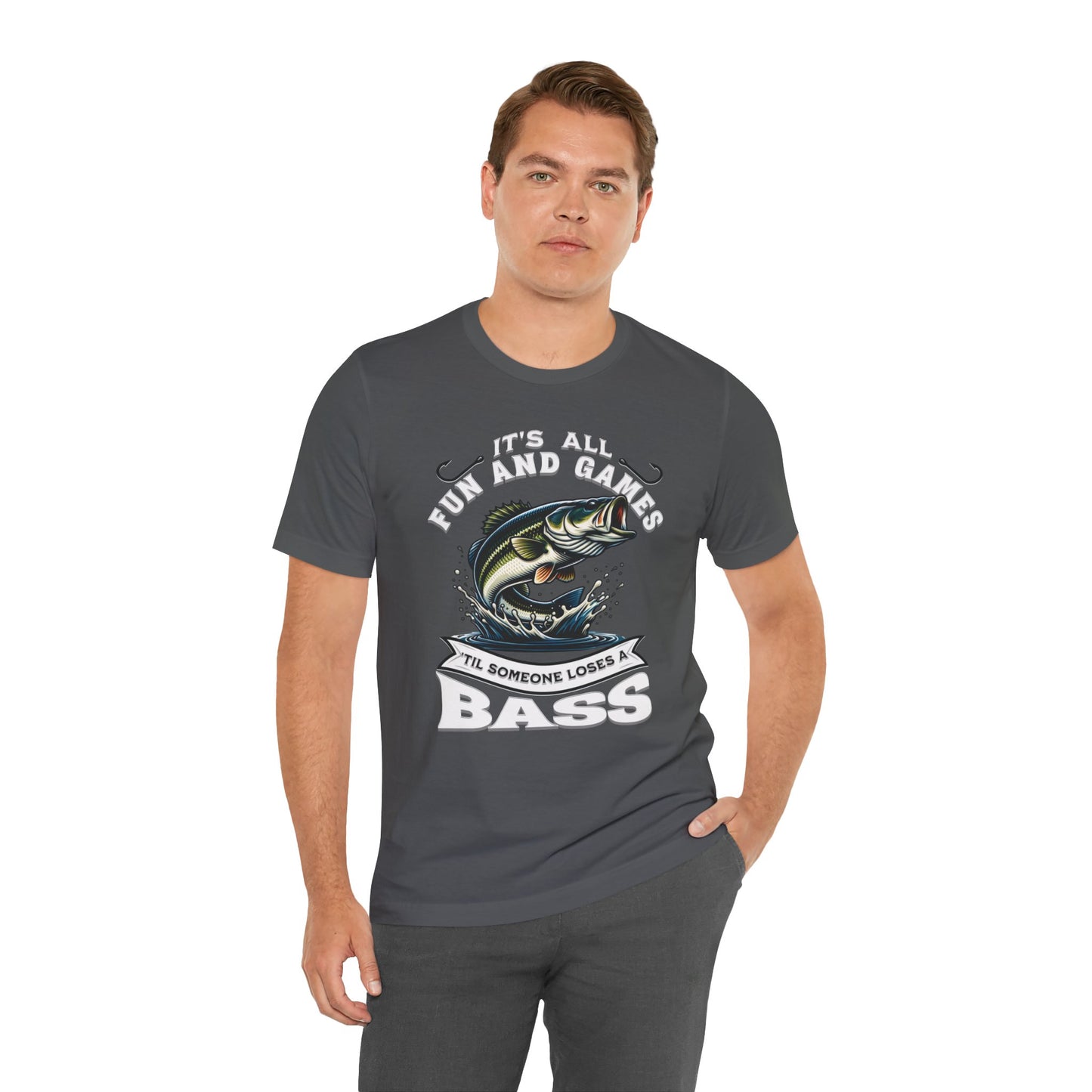 It's All Fun and Games Until Someone Loses a Bass - T-Shirt