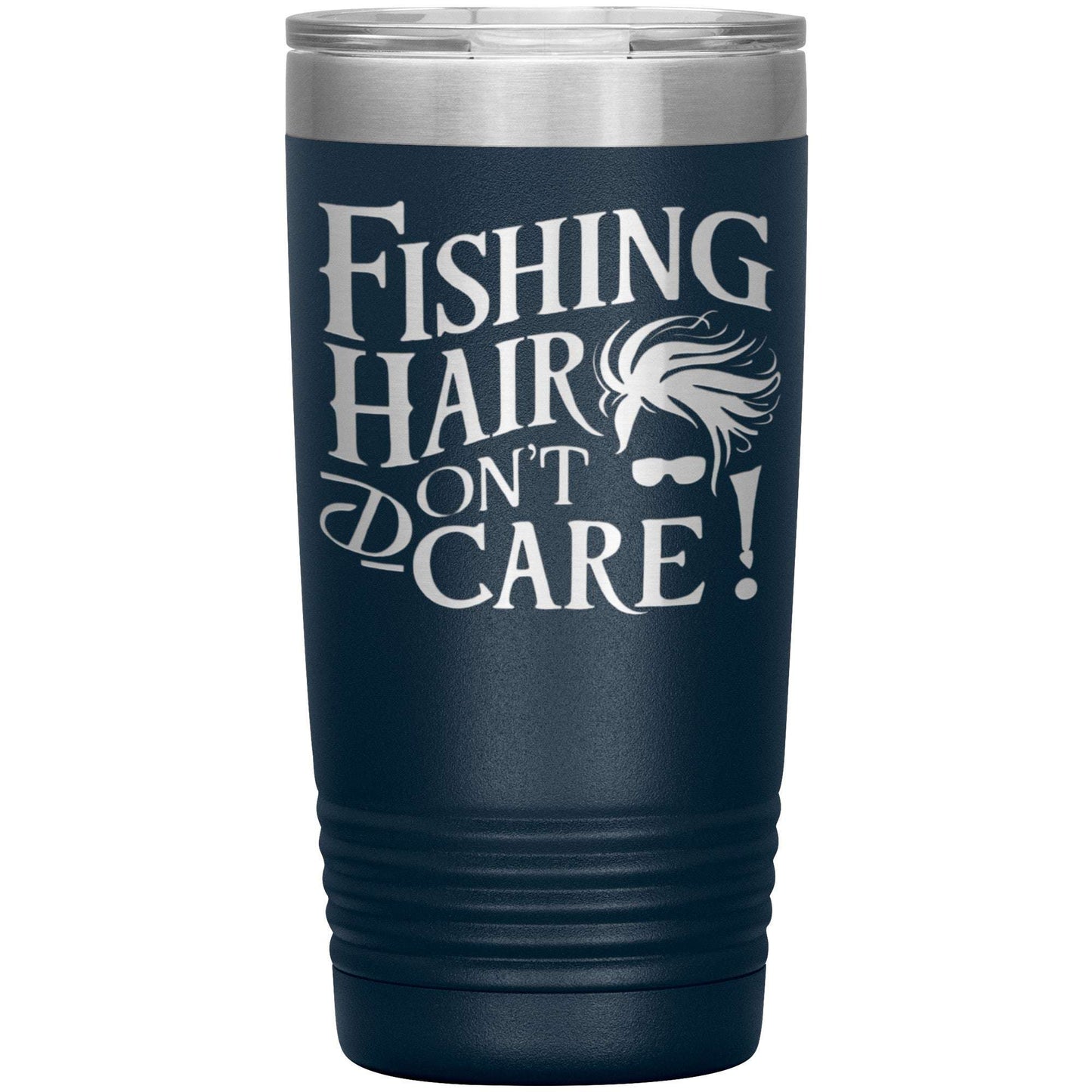 A tall, durable tumbler with a silver lid. This purple, stainless steel travel essential features white text and a fun graphic that says "Fishing Hair Don't Care!" along with a stylized drawing of messy hair. This is the Fishing Hair Don't Care - Laser Etched Tumbler - 20oz.