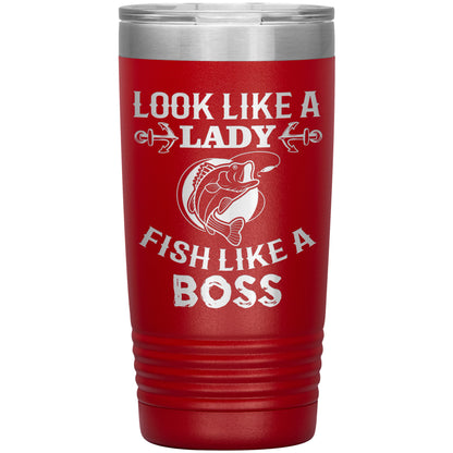 Look Like a Lady, Fish Like a Boss - Laser Etched Tumbler - 20oz