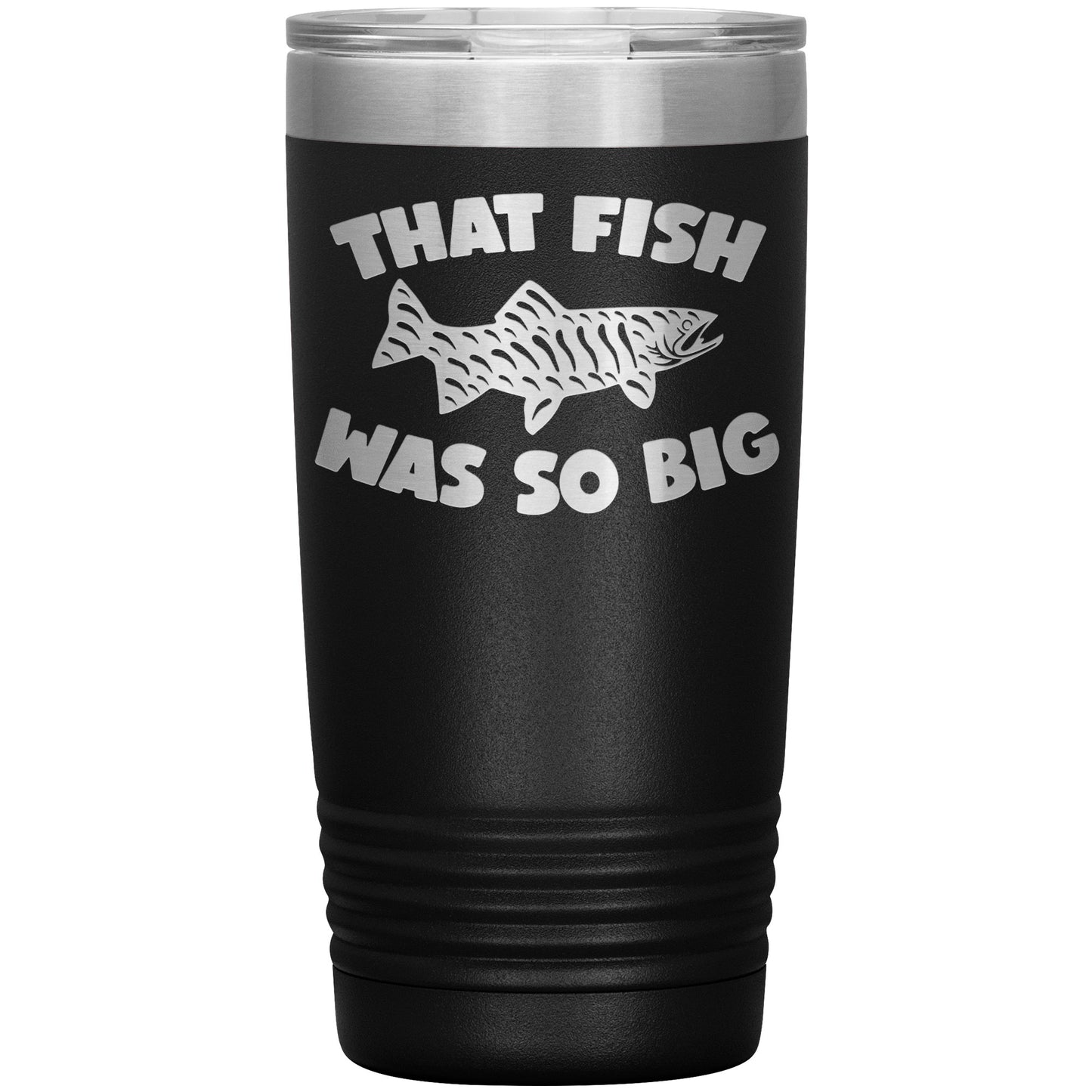 A green vacuum insulated That Fish was So Big tumbler with a lid, featuring a white graphic of a fish skeleton and the text "that fish was so big" above it.