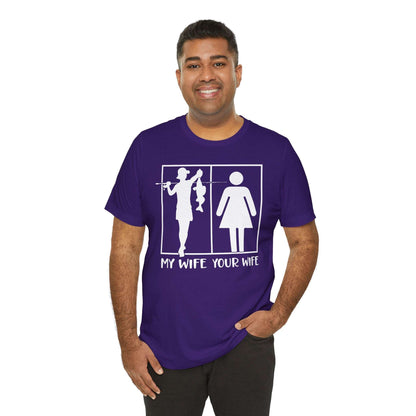 My Wife, Your Wife - Classic T-Shirt