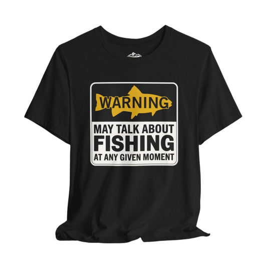 Warning May Talk About Fishing T-Shirt